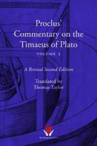 Proclus Commentary on the Timaeus of Plato vol. 2 : Revised Second Edition (The Thomas Taylor Series) （2ND）