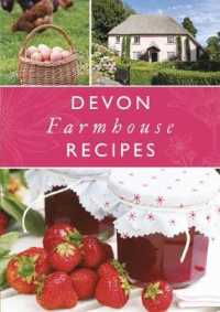 Devon Farmhouse Recipes (Love Devon)