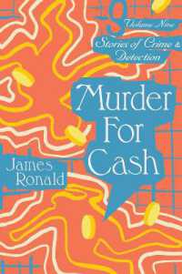 Murder for Cash : Stories of Crime & Detection Vol 9