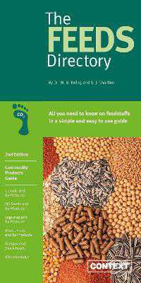 The Feeds Directory : Commodity Products Guide （2ND Spiral）