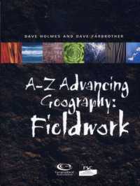 A-z Advancing Geography : Fieldwork -- Paperback