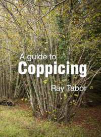 Guide to Coppicing -- Paperback / softback