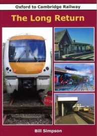 Oxford to Cambridge Railway : The Long Return