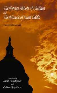 Twelve Abbots of Challant : And, the Miracle of Saint Odilia -- Paperback / softback