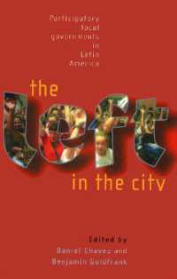 The Left in the City : Progressive and Participatory Local Governments in Latin America