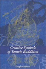 Creative Symbols of Tantric Buddhism