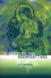 A Guide to the Bodhisattvas (Meeting the Buddhas)