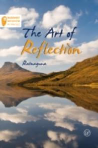The Art of Reflection (Buddhist Wisdom in Practice)