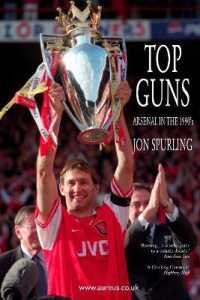 Top Guns : Arsenal in the 1990's