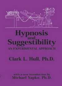 Hypnosis and Suggestibility : An Experimental Approach