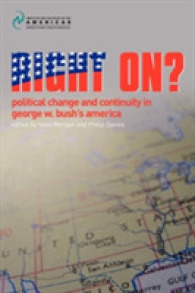Right On? : Political Change and Continuity in George W. Bush's America