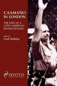 Caamano in London : The Exile of a Latin American Revolutionary