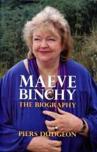 Maeve Binchy : The Biography