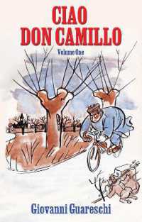 Ciao Don Camillo : Volume One (Don Camillo Series)