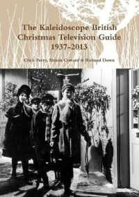 The Kaleidoscope British Christmas Television Guide 1937-2014 （2ND）