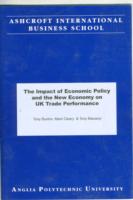 The Impact of Economic Policy and the New Economy on UK Trade Performance