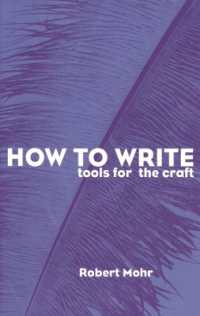 How to Write : Tools for the Craft
