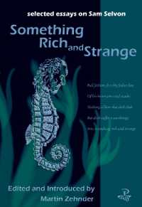 Something Rich and Strange: Selected Essays on Samuel Selvon