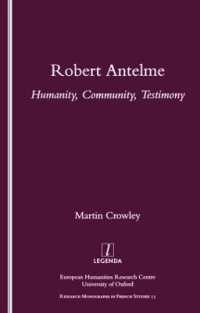 Robert Antelme : Humanity, Community, Testimony