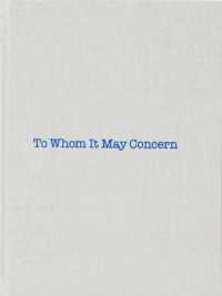Louise Bourgeois: To Whom It May Concern
