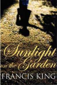 The Sunlight on the Garden : Stories