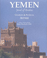 Yemen : Jewel of Arabia
