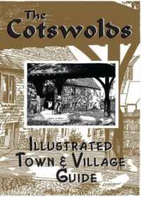 The Cotswolds illustrated Town & Village Guide (Driveabout)