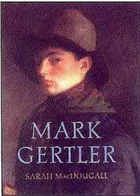 Mark Gertler : Works 1912-28