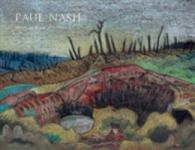 Paul Nash Waterclolours 1910-1946 : Another Life Another World