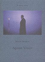 Against Venice （New）