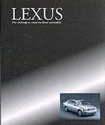 Lexus : The Challenge to Create the Finest Automobile