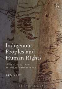 国際法・比較法における先住民<br>Indigenous Peoples and Human Rights : International and Regional Jurisprudence
