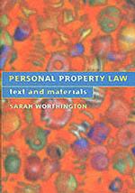 Personal Property Law : Text and Materials