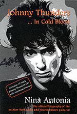 Johnny Thunders : In Cold Blood