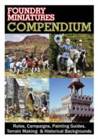 The Black Compendium : Rules, Campaigns, Painting Guides, Terrain Making & Historical Backgrounds (Compendiums)