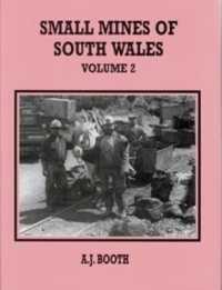 Small Mines of South Wales
