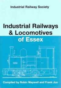 Industrial Railways and Locomotives of Essex