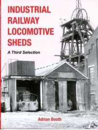 Industrial Railway Locomotive Sheds - a third selection