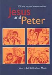 Jesus and Peter : Off-the-record Conversations （2ND）