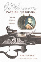 Patrick Ferguson : 'A Man of Some Genius'