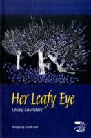 Her Leafy Eye -- Paperback