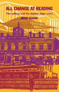 All Change at Reading : The Railway and the Station