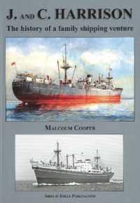 J and C Harrison : The History of a Family Shipping Venture