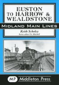Euston to Harrow and Wealdstone (Midland Main Line)