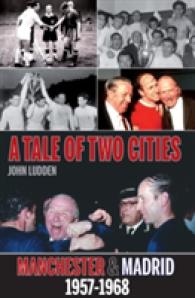 Tale of Two Cities : Manchester & Madrid 1957-1968