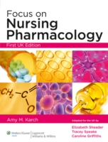 Focus on Nursing Pharmacology (Incredibly Easy! Series) -- Paperback / softback （First, UK）