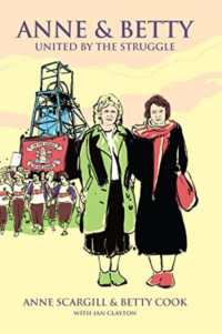 Anne & Betty : United by the Struggle