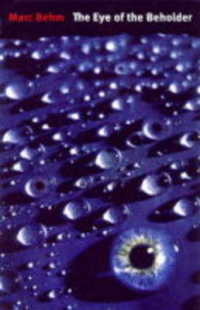 Eye of the Beholder -- Paperback （New ed）