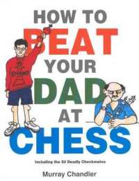 How to Beat Your Dad at Chess (Chess for Schools)