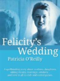 Felicity's Wedding (oldcastle) -- Paperback (English Language Edition)